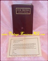 Image for Fur Truths - The Story of Furs and the Fur Business Rare/Scarce 1927 First Edition Hard Cover Book/Treatise <b><span style='color:red'>*****PRIORITY MAIL SHIPPING INCLUDED – DOMESTIC ORDERS ONLY!*****</span></b><span